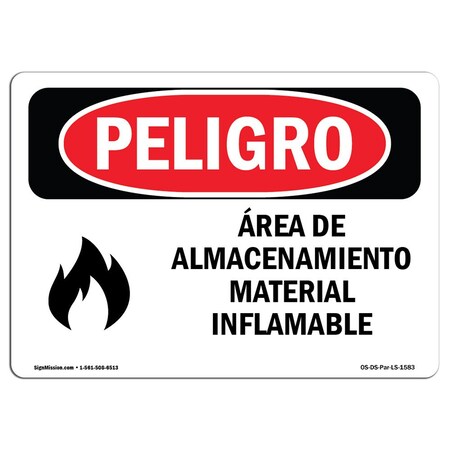 Signmission OSHA, Storage Area Flammable Material Spanish, 18in X 12in Rigid Plastic, OS-DS-P-1218-LS-1583 OS-DS-P-1218-LS-1583
